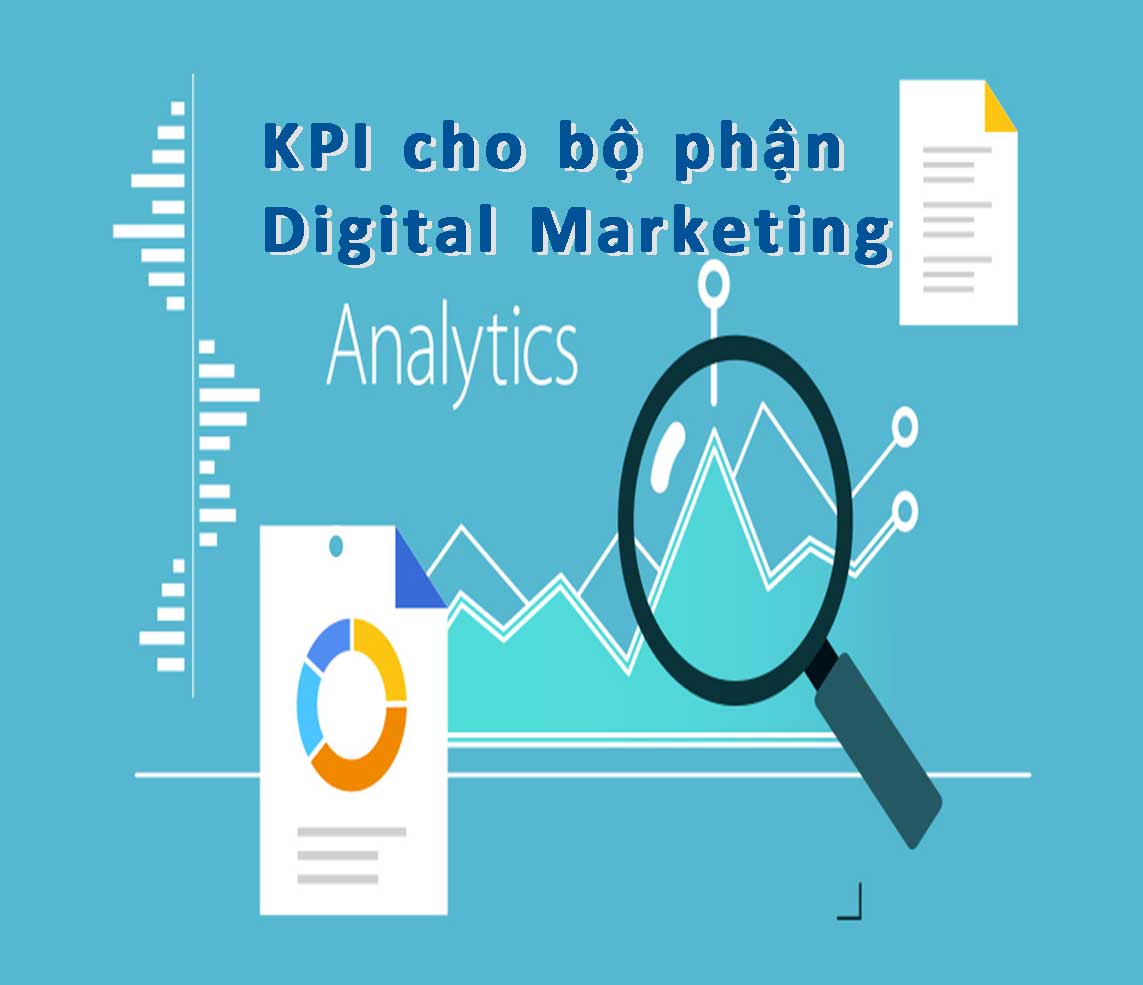 Cách tính KPI cho bộ phận Digital Marketing thực tế nhất