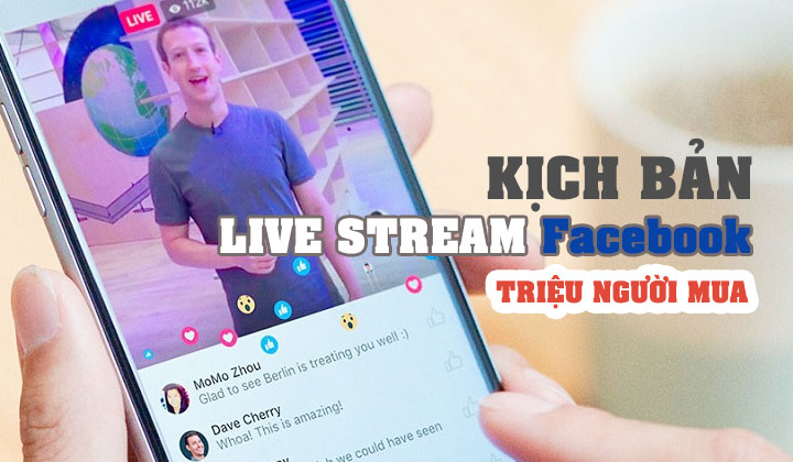 kich-ban-live-stream-facebook-ban-hang